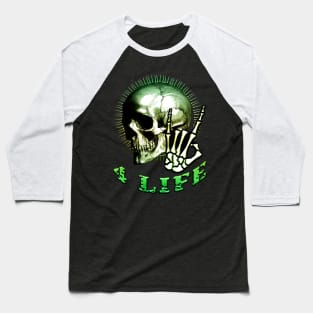 Metal 4 Life Green Baseball T-Shirt